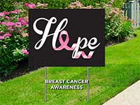 Trending Yard Signs - Breast Cancer Hope Sign