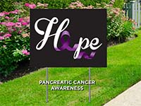 Trending Yard Signs - Pancreatic Cancer Hope Sign