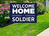Community Yard Signs - Welcome Home Soldier Sign
