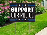 Trending Yard Signs - Support Our Police Sign