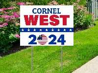 Trending Yard Signs - Cornel West 2024 yard sign